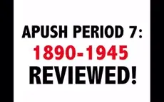 APUSH Period 7 Timeline Overview