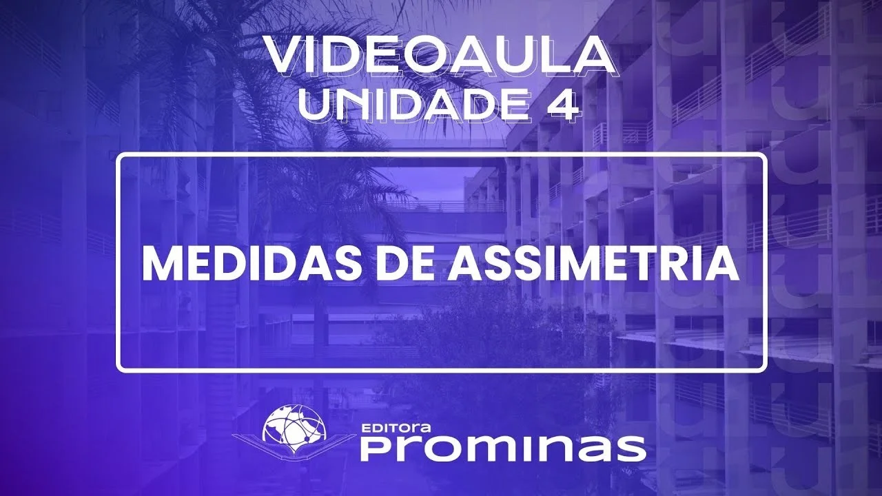 Medidas de Assimetria: Coeficientes de Pearson, Momento e Quartil